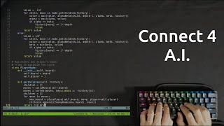 ASMR Programming - Connect 4 A.I. with Python - No Talking
