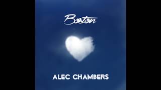 Alec Chambers - Boston [Official Audio] | Alec Chambers
