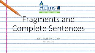 Fragments and Complete Sentences | GED, HiSET, and TASC Language Arts Prep