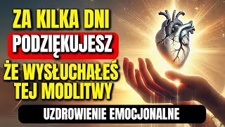 🙌 Cudowna Modlitwa o Uzdrowienie Emocjonalne 🙌 Znajdź Pokój i Odnowę