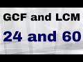 GCF of 24 and 60 plus LCM of 24 and 60