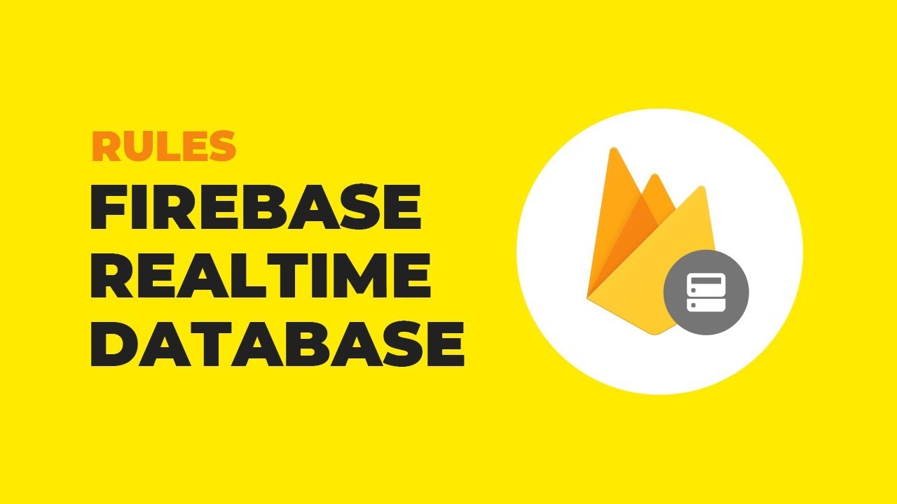 Firebase Realtime Database For Web Tutorial - Rules - YouTube