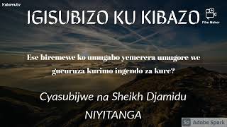 Ese biremewe ko umugabo yemerera umugore we gucuruza kurimo ingendo za kure? by Sheikh Djamidu