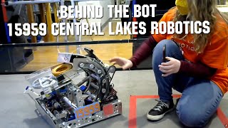 Behind the Bot FTC 15959 Central Lakes Robotics Ultimate Goal First Updates Now