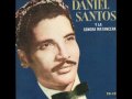 daniel santos - Capitan