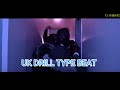 (FREE) UK DRILL TYPE BEAT ||(PROD by TJ 18 Beatz)