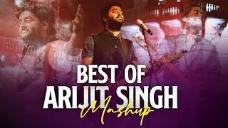|Best Of Arijit Singh mashup | Arijit Singh Hits Songs | Arijit Singh Jukebox Songs | Indian Songs