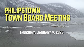 Philipstown Town Board Meeting January 9, 2025