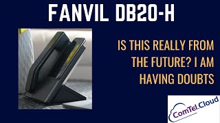 Fanvil DB20-H - Big Disappointment