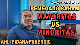 PEMEGANG SAHAM: MAYORITAS VS MINORITAS