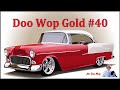 Doo Wop Gold #40