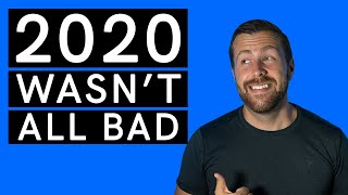 2020 Year in Review (Good News Only!)