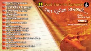 Saat Surna Sarname disc 2 Collection of Gujarati Sugam Sangeet Songs, Gazals.