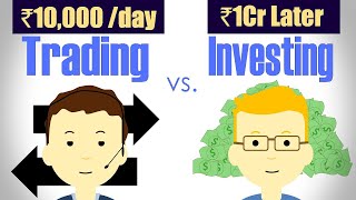 मैंने TRADING AUR INVESTING से क्या सीखा | TRADING VS INVESTING | Which is better? | GiGL