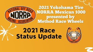 2021 NORRA Mexican 1000 February Update