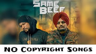 Same Beef - Sidhu Moose Wala | NoCopyrightSongs | no copyright status songs | Punjabi remix song