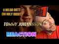 TOMMY JOHANSSON - O helga natt (O holy night) Swedish version | REACTION