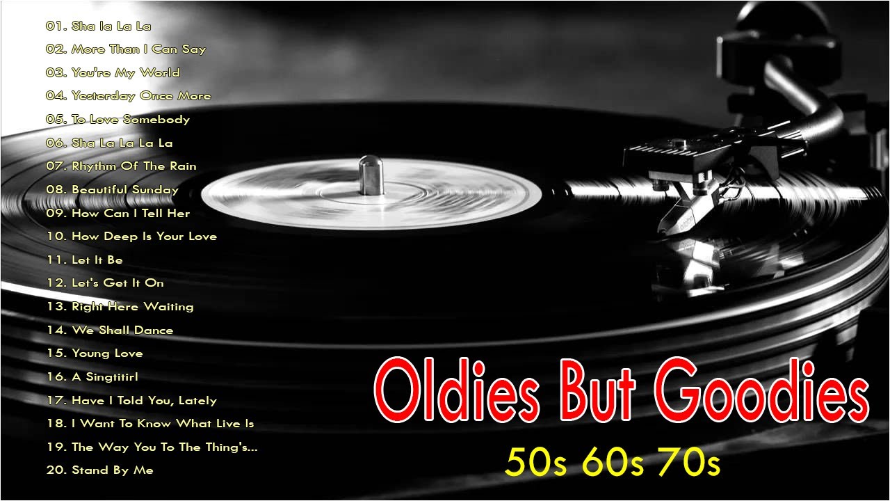 Best Of Oldies But Goodies - Classic Oldies But Goodies 50s 60s 70s ...