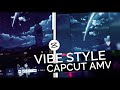 Vibe Style 💫 - Soft Shake + Effects & Transition \ Tutorial in 7 Minutes! || CapCut AMV Tutorial