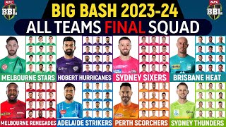 Big Bash League 2023-24 | All Teams Full & Final Squad | BBL 2023 - 24 All Teams Final Squad
