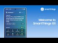 Welcome to SmartThings 101