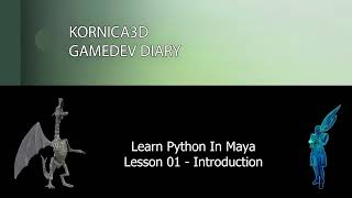 Learn Python in Maya – Lesson 1: Beginner’s Introduction to Scripting