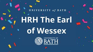 Congratulations Class of 2020 from the Chancellor of the University of Bath, HRH The Earl of Wessex