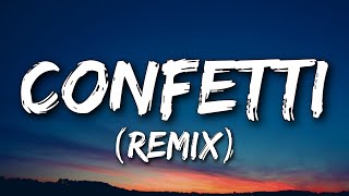 Little Mix - Confetti (Remix) [Lyrics] Ft. Saweetie