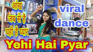 Yehi Hai Pyar Dance||Aa Aab Laut Chalen||Dance cover by heena vlogs #heenavlogs #viraldancevideo