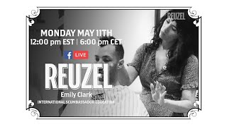 REUZEL® Education- Emily Clark