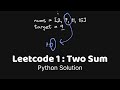 Two Sum (Using Hashmaps) -  Leetcode 1 - Python Solution