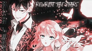 7th Time Loop「AMV」“Rewrite The Stars” ♡︎Rishe x Arnold♡︎