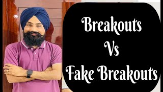 TRADING ਵਾਸਤੇ ਸਹੀ BREAKOUTS/BREAKDOWNS ਦੀ ਪਹਿਚਾਣ ।। @Tradingwithsukh