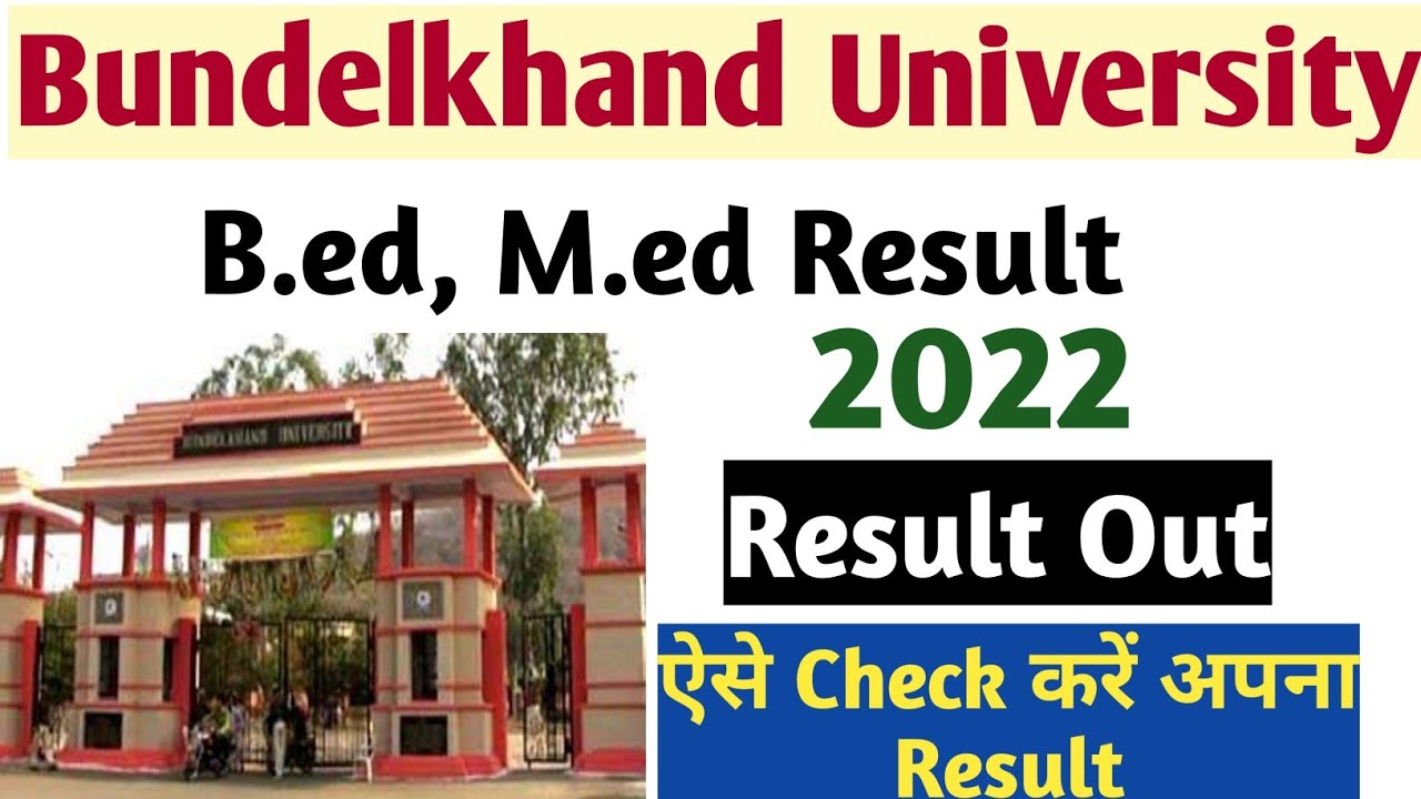 Bu Jhansi B.Ed, M.Ed Result Out || Bu Jhansi Bed Results 2022 || Bu ...