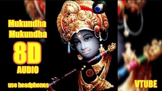 Mukundha Mukundha (8D AUDIO) - VTube |  Dhasaavathaaram | Sadhana Sargam | Kamal Haasan | Use 🎧