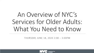 An Overview of NYC’s Services for Older Adults: What You Need to Know