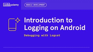 Introduction to Logging on Android - Debugging with Logcat
