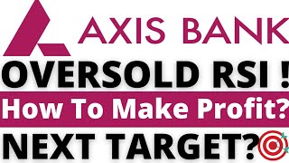 AXIS BANK SHARE LATEST NEWS I AXIS BANK SHARE PRICE NEWS I AXIS BANK SHARE PRICE TARGET ANALYSIS