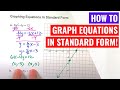 Graphing Equations in Standard Form - Two Ways!