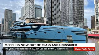 BRAND NEW Superayacht Now Uninsured After UK GOV Detention| SY News