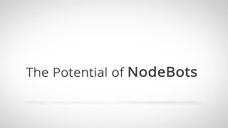 An Introduction to the Wonderful Power of NodeBots