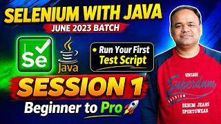 Selenium WebDriver with Java - Online Automation Testing Training - June 2023 Batch - Session 1