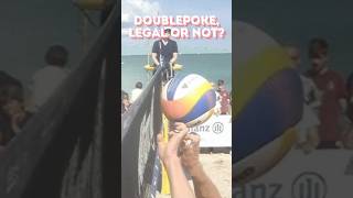 Double Poke legal or not  #beachvolleyballworld #beachvolleyballshorts #powervolleyball  #shorts