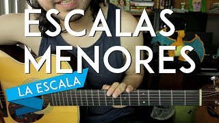 Escalas Menores - Una Introducción - LA ESCALA