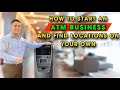 How To Start An ATM Business On Your Own And Find Your Own Locations | Passive Income