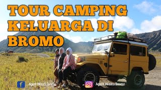 PAKET CAMPING KELUARGA DI GUNUNG BROMO, 📲 +6281332899993