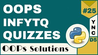 Infytq Object Oriented Programming Using Python Quizzes | YouthNationCoders