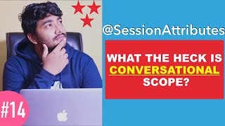 @SessionAttributes - Unraveling the mystery | HttpSession Vs @SessionAttributes |ConversationalScope