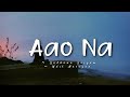 Aao Na -lyrics || Kyun! Ho Gaye Na || Sadhana Sargam, Udit Narayan || @cinephiles_corner