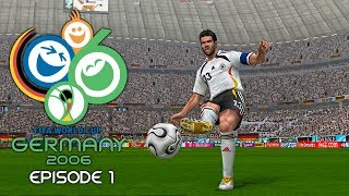PES 6 - FIFA World Cup 2006: Episode 1!
